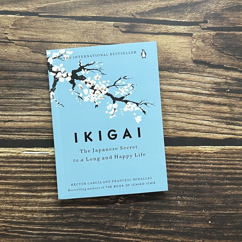 【Brandnew】หนังสือภาษาอังกฤษ ICHIGO ICHIE IKIGAI: THE JAPANESE SECRET TO A LONG AND HAPPY LIFE ENGLISH BOOK
