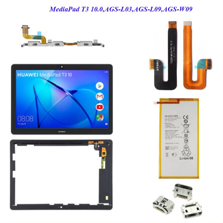 อะไหล่ทดแทน Huawei MediaPad T3 10.0,AGS-L03,AGS-L09,AGS-W09/สายแพร/แบต HB3080G1EBW