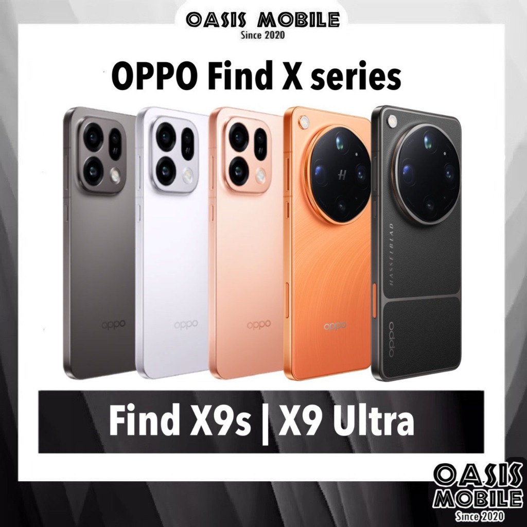 New Oppo Find X9 Ultra ชิป Snap 8 Elite Gen 5 กล้อง Hasselblad 200MP | Find X9s ชิป Dimensity 9500s ศูนย์ไทย OasisMobile
