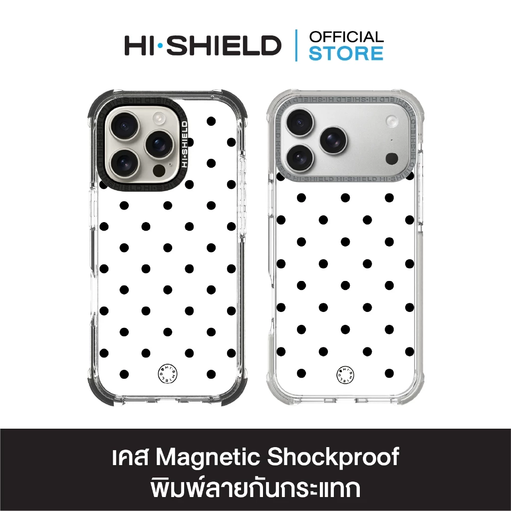 HI-SHIELD Magnetic Shockproof Case รุ่น Polkadot S206 [iPhone17/iPhone16/iPhone15/iPhone14] - เคสแม่เหล็ก