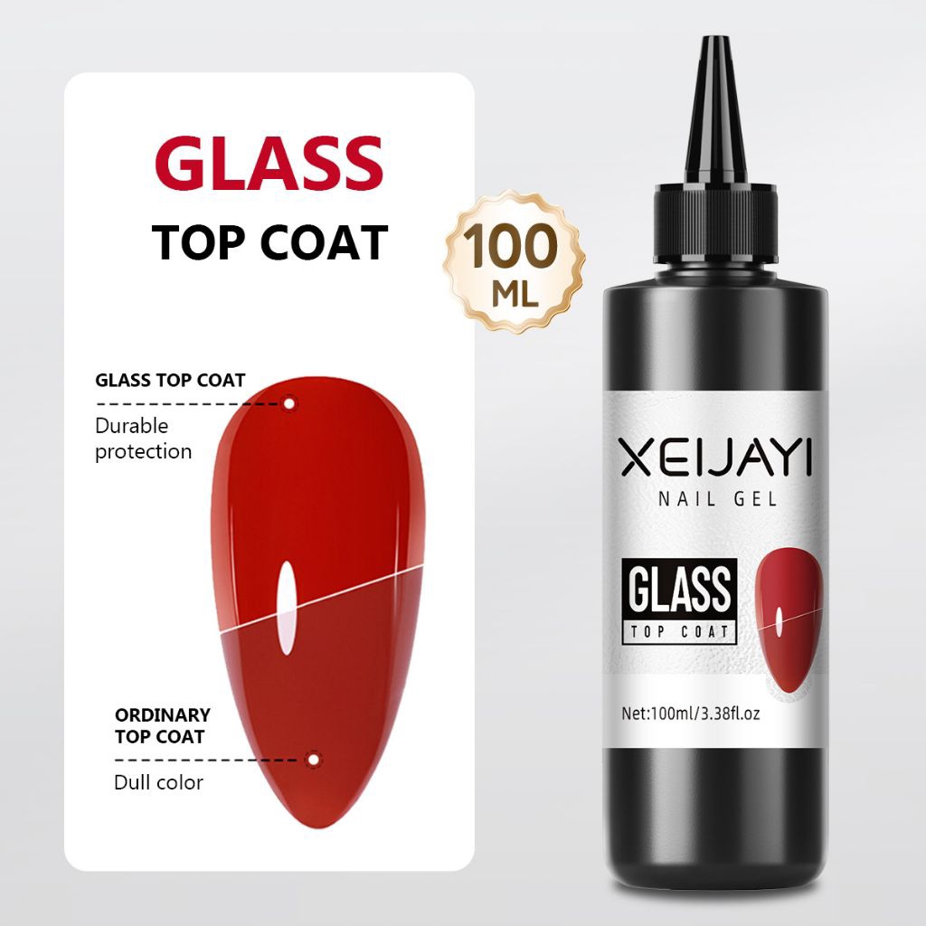 ส่งจากไทย GLASS Top coat xeijayi ขนาด 100 ml. ติดทน เงาตาแตก ใช้ทาเล็บปิดจบงานและต้องอบ