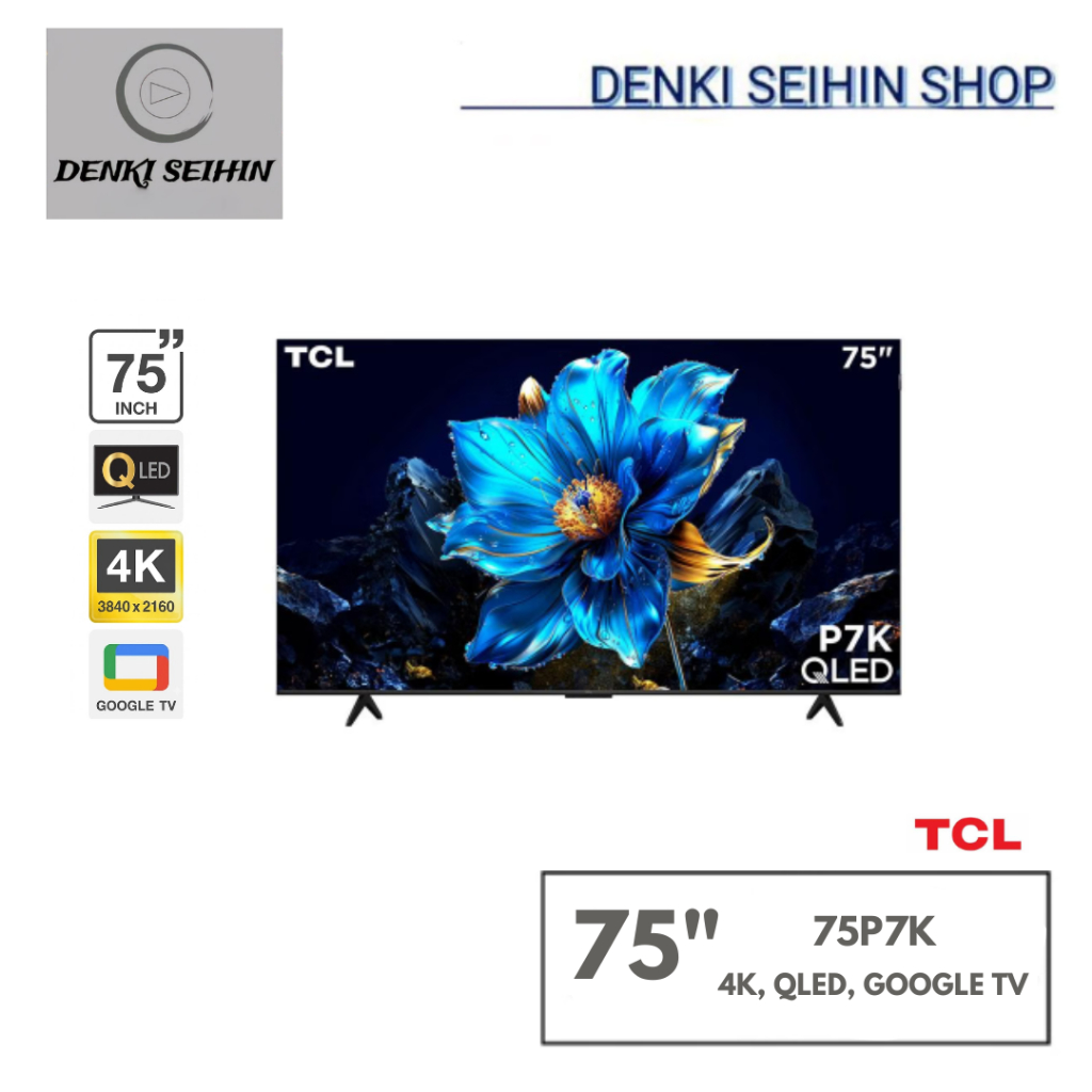 TCL ทีวี คิวแอลอีดี 75 นิ้ว TCL (4K, QLED, GOOGLE TV) 75P7K