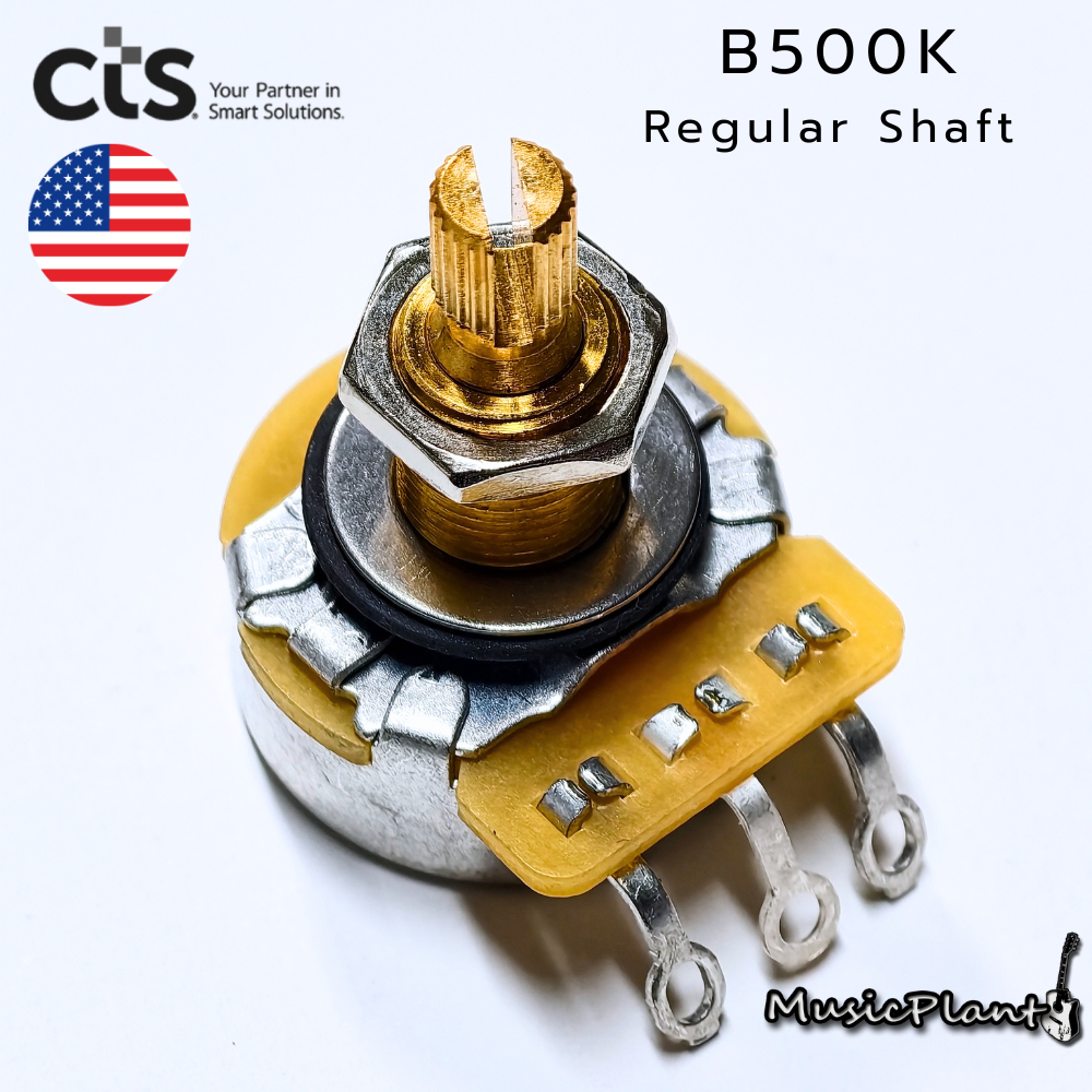 CTS - พอทวอลลุ่ม Pot A500K / B500K Regular Shaft