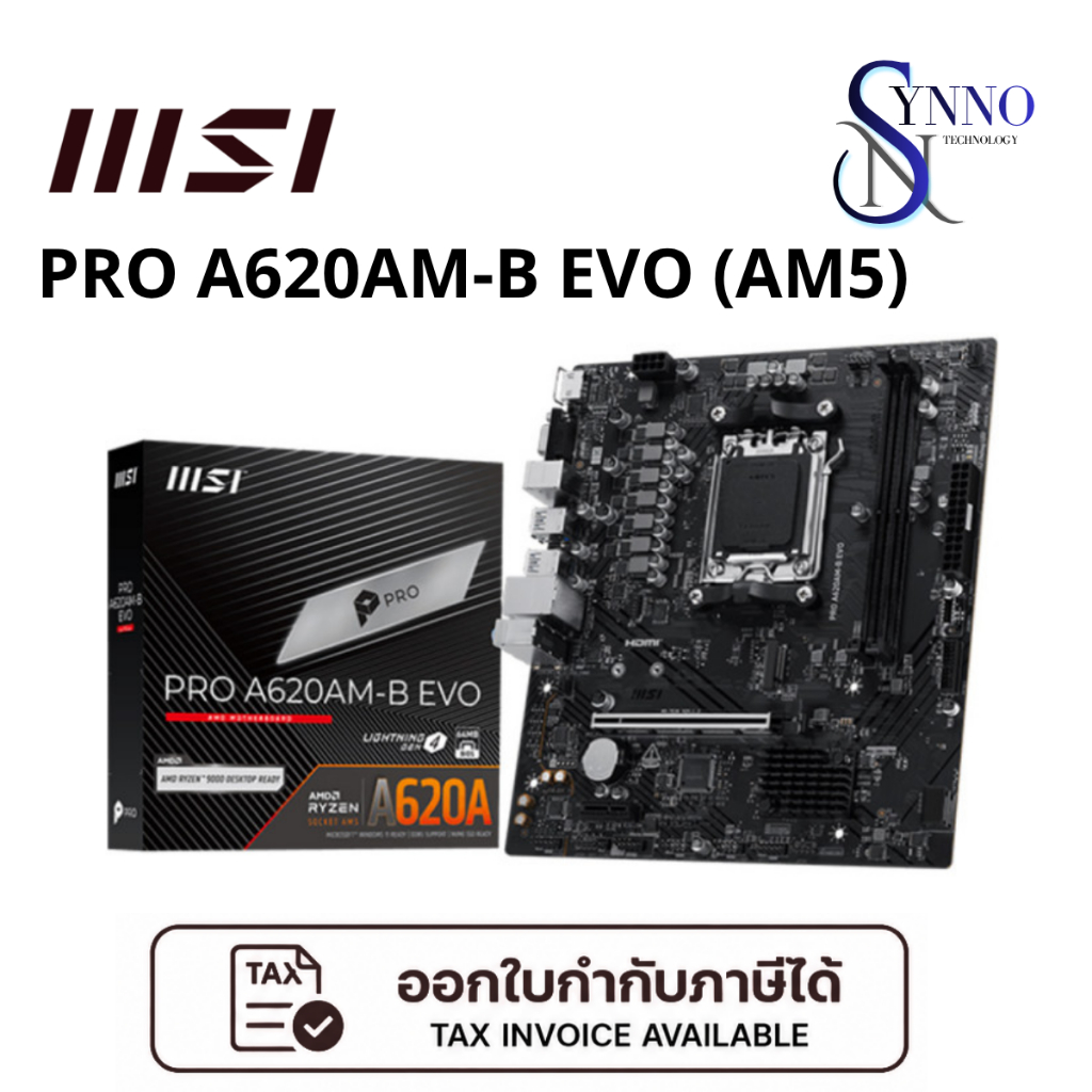 เมนบอร์ด MAINBOARD MSI PRO A620AM-B EVO (AM5)