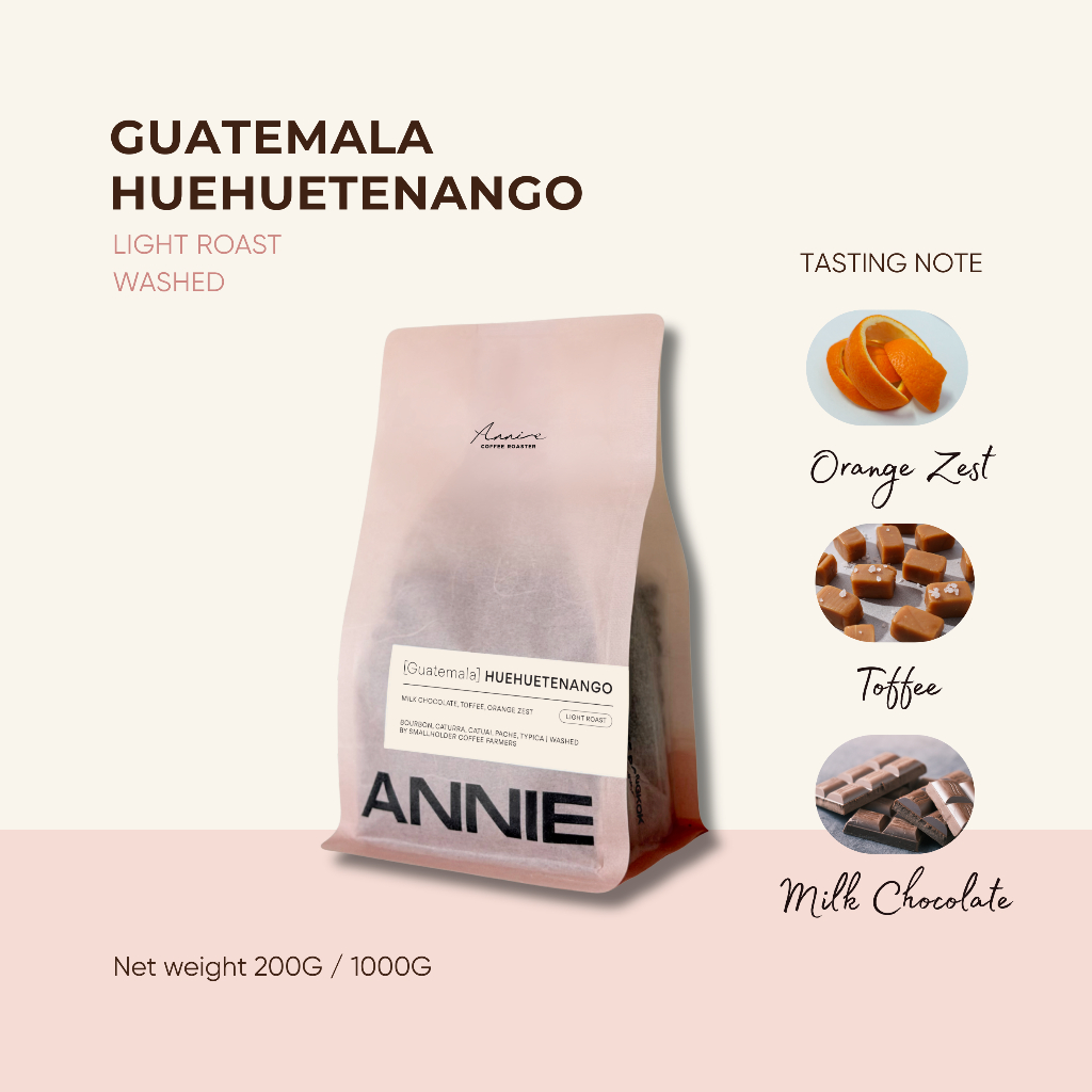ANNIE - Guatemala Huehuetenango Washed คั่วอ่อน