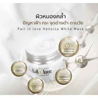 Fall in love Hensica White Mask ครีมมาส์กหน้า ลดฝ้า กระ จุดด่างดำ กู้ผิวหมองคล้ำ ลดรอยสิว หน้ากระจ่างใส สูตรเข้มข้น