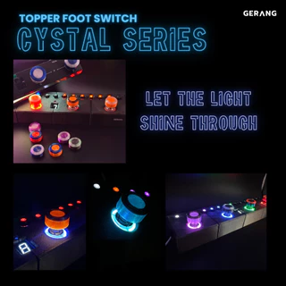 Gerang ฟุตสวิตช์เอฟเฟคโปร่งแสง แต่งสีได้ Gerang PLAY foot switch - Cystal Series (ขายแยกชิ้น)