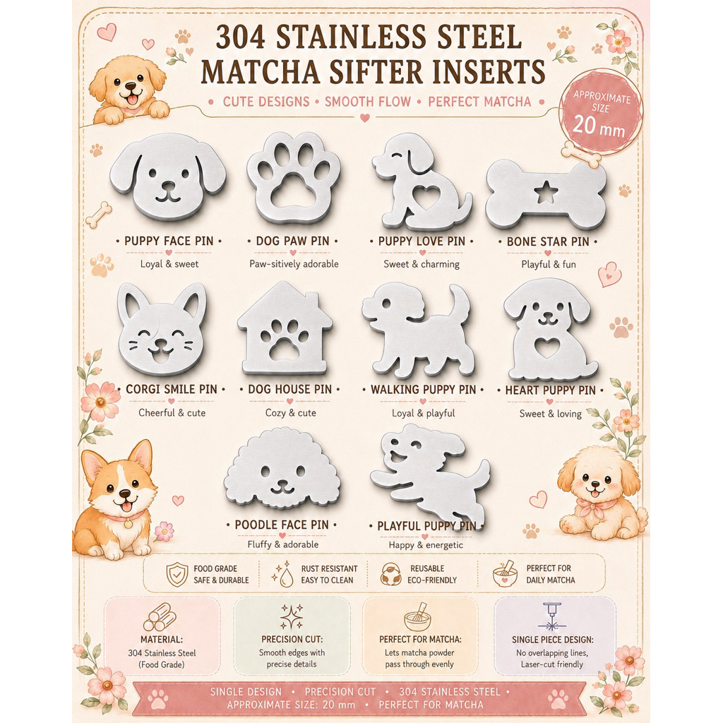 ลูกร่อนผงมัทฉะ สแตนเลสเกรด 304 หนา 6 มิล Foodgrade (Dog Design)