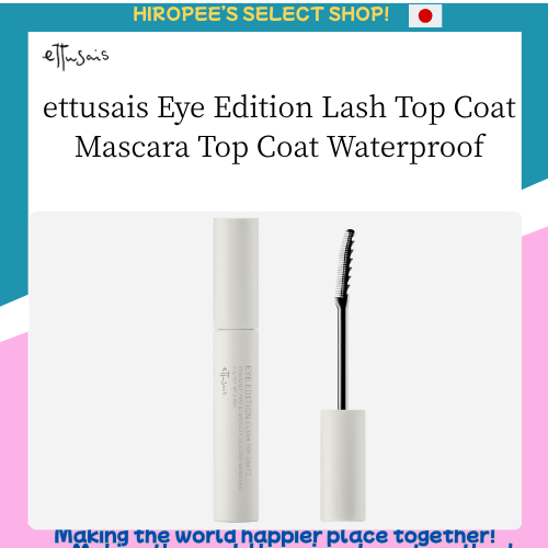 ettusais Eye Edition Lash Top Coat  Mascara Top Coat Waterproof