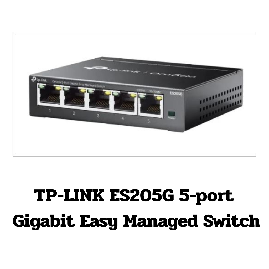TP-LINK ES205G  5-port Gigabit Easy Managed Switch