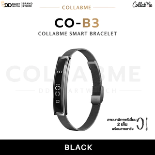 CollabMe l กำไลข้อมืออัจฉริยะ รุ่น Co-B3/B8 ดีไซน์หรู โหมดฟังก์ชั่นสุขภาพ 9โหมด+โหมดกีฬา12โหมด ข้อมือเล็กสามารถใส่ได้