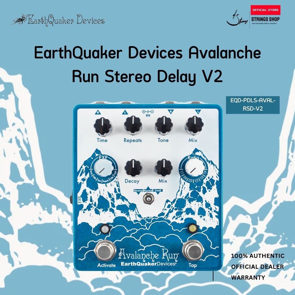 EarthQuaker Devices Avalanche Run V2 Stereo Delay Reverb เอฟเฟคกีตาร์ Ambient