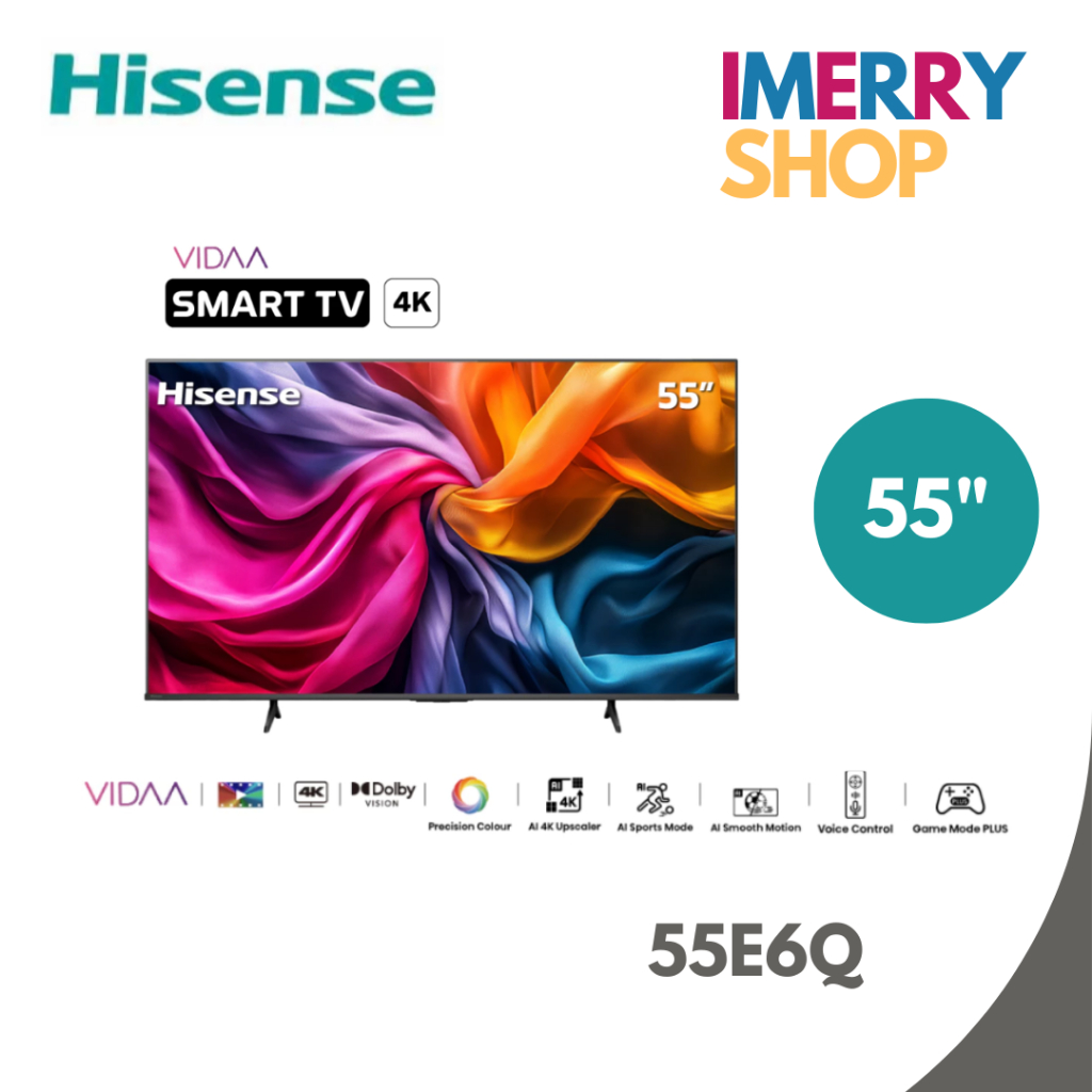 Hisense TV 55 นิ้ว รุ่น 55E6Q 4K Ultra HD Smart TV Voice Control WIFI Build in Netflix รุ่น 55E6Q