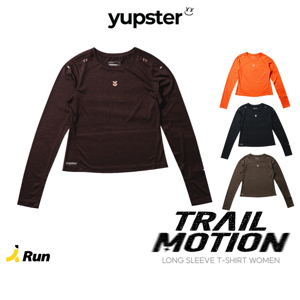 yupster Women's Trail Motion Running Long Sleeves เสื้อวิ่งของผู้หญิง แขนยาว รุ่นเทรลโมชั่น