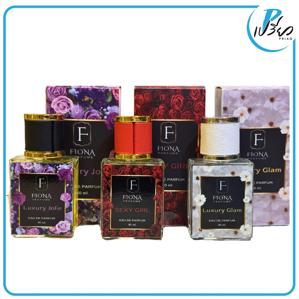 FIONA ฟิโอน่า เพอร์ฟูม 30 มล. FIONA Perfume 30ml. (มีให้เลือก 3 กลิ่น)