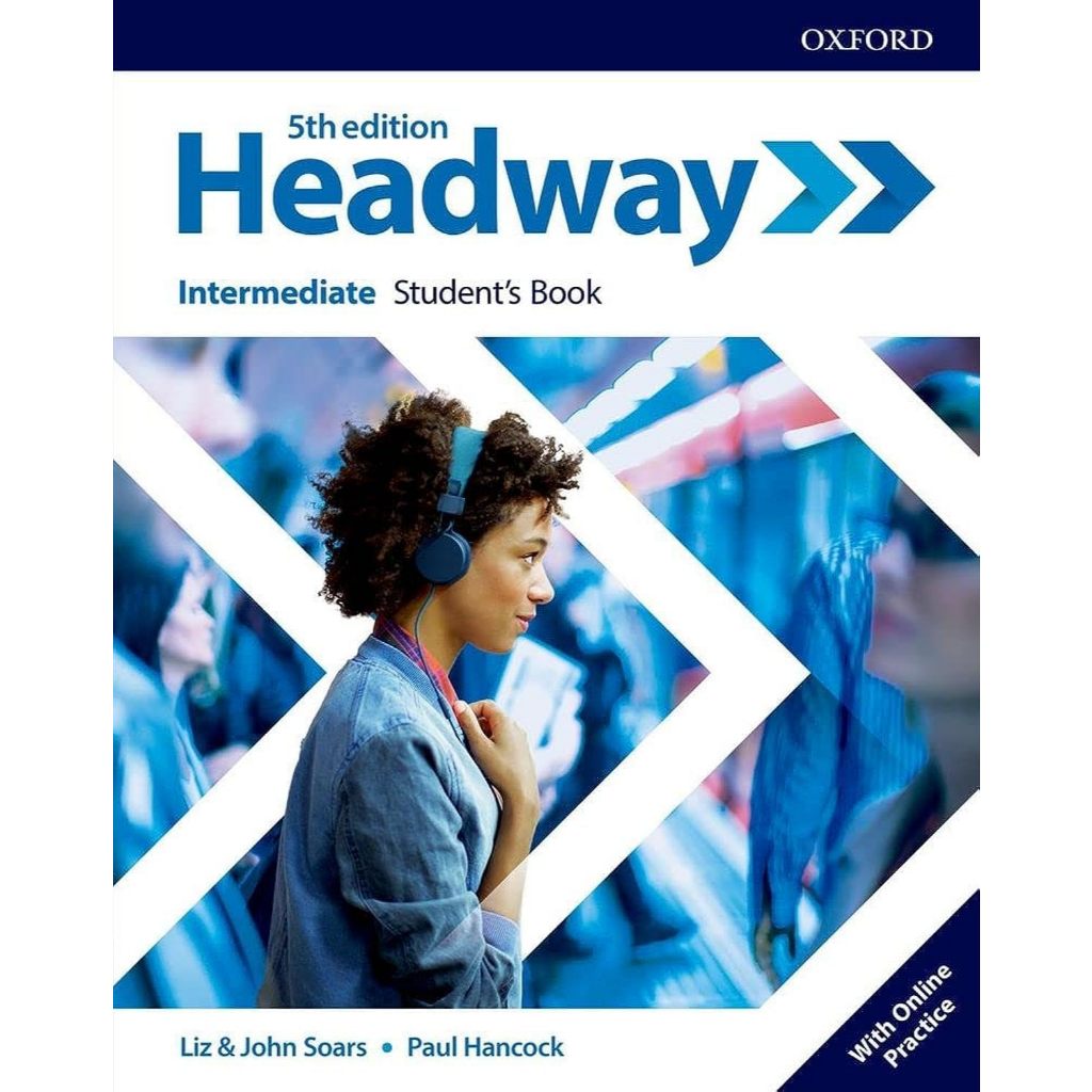 DKTODAY หนังสือแบบเรียน HEADWAY INTERMEDIATE : STUDENT'S BOOK WITH ONLINE PRACTICE (5th ED.)