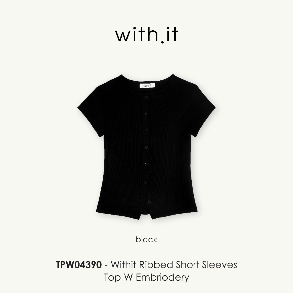 Withit ribbed short sleeves top W embriodery เสื้อยืดแขนสั้น - TPW04390