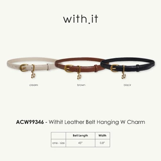 Withit leather belt hanging W charm เข็มขัดพร้อมชาร์มตัว W - ACW99346