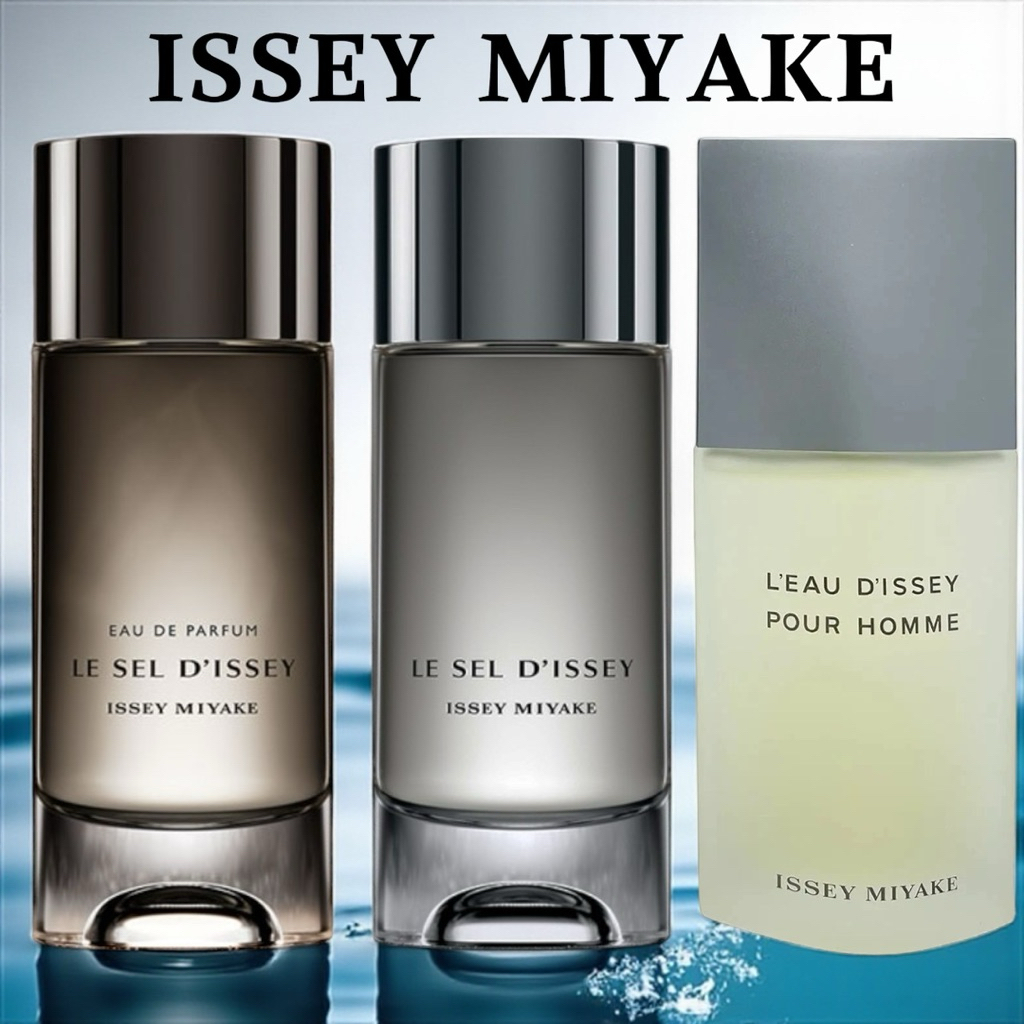 น้ำหอม Issey Miyake Le Sel d’Issey EDP, EDT & L'Eau D'Issey Pour Homme EDT