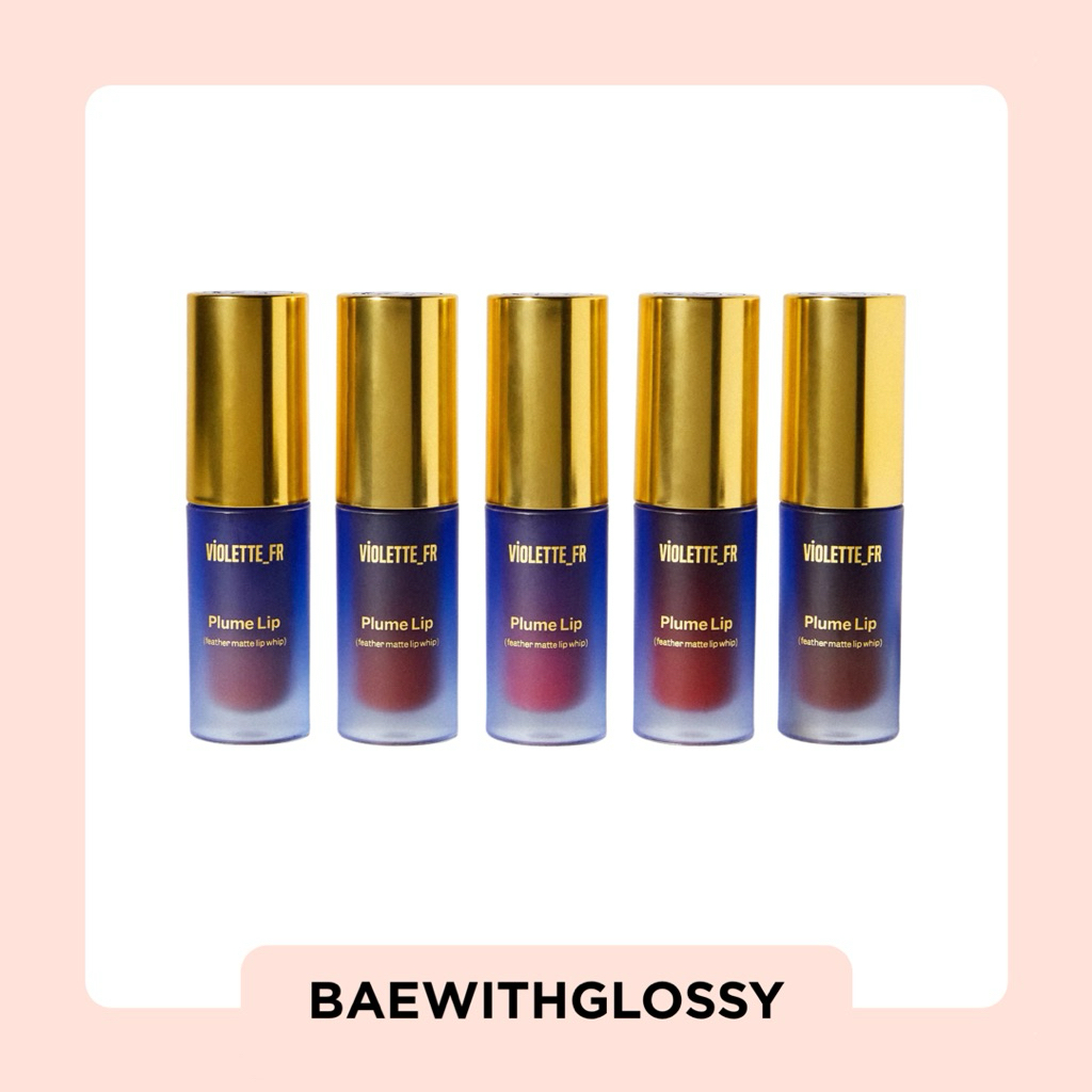 BAEWITHGLOSSY | VIOLETTE FR — Plume Lip (พร้อมส่ง)