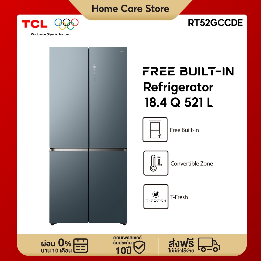 NEW TCL ตู้เย็น Free Builtin RT52GCCDE สี่ประตู สี Glacier Blue 18.4Q 521 ลิตร T-Fresh&Pure air ลดกล