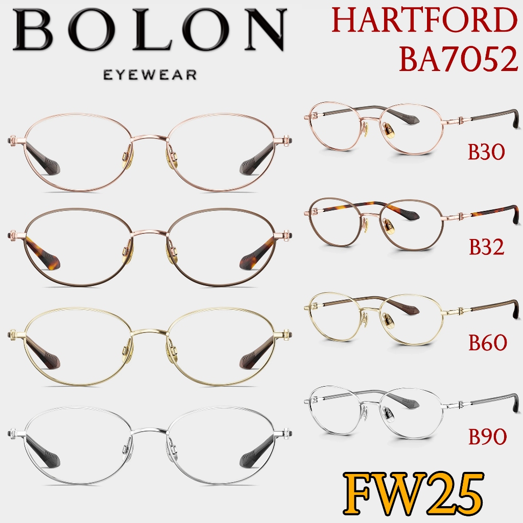 FW25 BOLON กรอบแว่นสายตา รุ่น HARTFORD BA7052 B30 B32 B60 B90 [ฺTitanium/β-Titanium] โบลอน สายตา