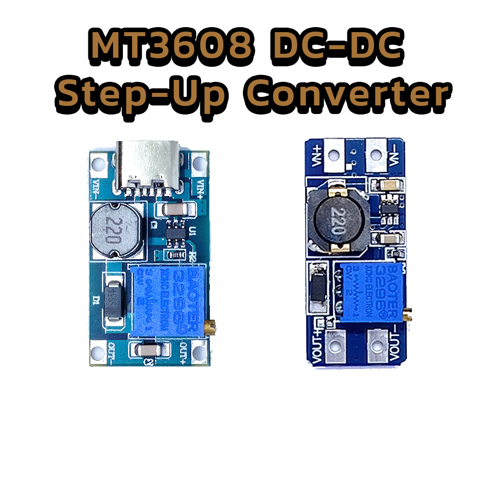 บอร์ด MT3608 DC-DC Step-Up Converter สเต็ปอัพ