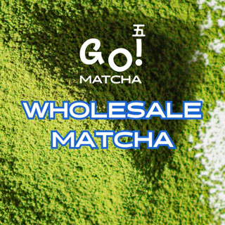 Go Matcha ผงชาเขียวมัทฉะจากญี่ปุ่น 100%  (500g./1kg.) Wholes…