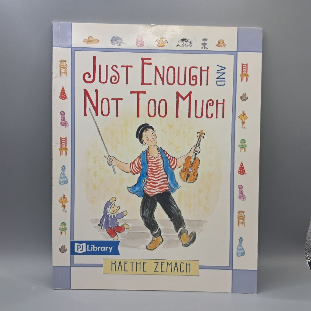#มือสอง PJ Library (2) : Just Enough and Not Too Much  by Kaethe Zemach