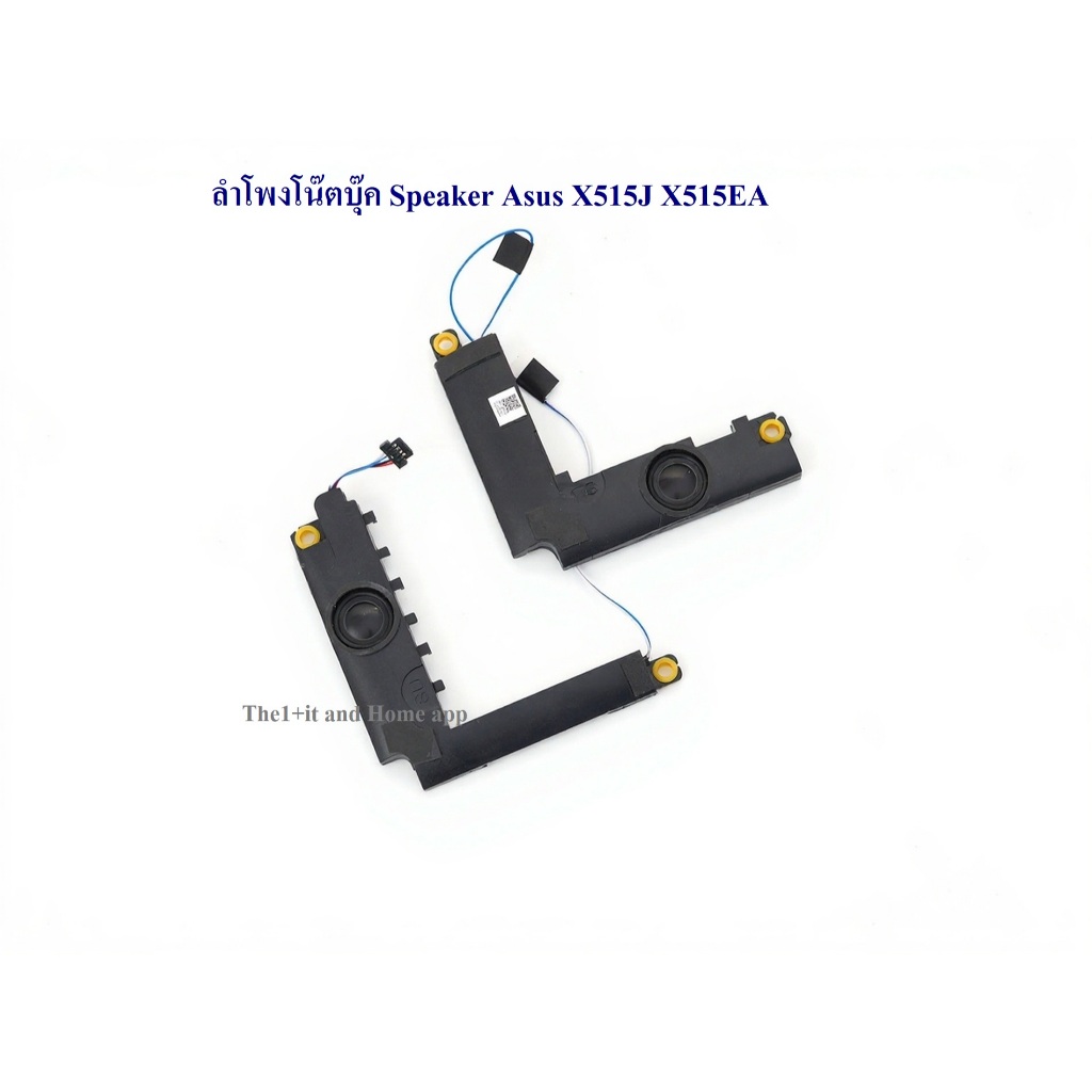 ลำโพงโน๊ตบุ๊ค Speaker  Asus X515J X515EA