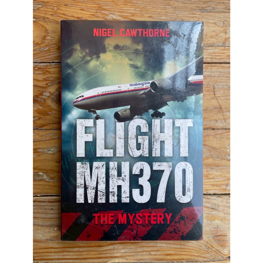 Flight MH370 - Nigel Cawthorne (ร้านหนังสือมือสองภาษาอังกฤษGekko Books)