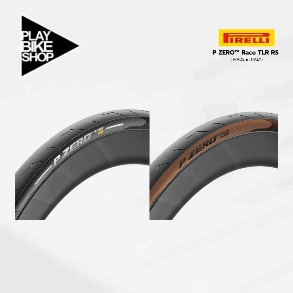 ยางนอกขอบพับ Pirelli รุ่น P ZERO™ Race TLR RS ( MADE in ITALY)