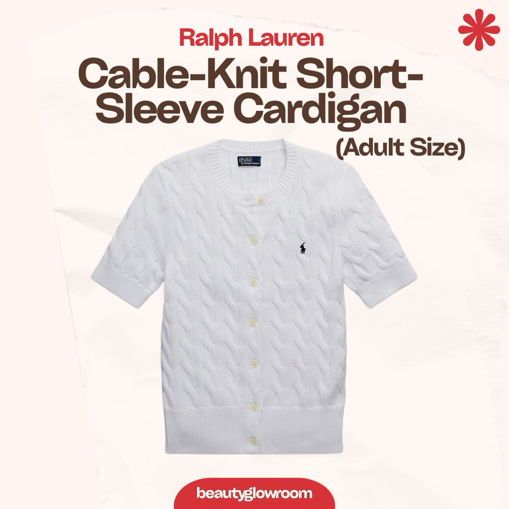 🐎 Polo Ralph Lauren (Adult Size) Cable-Knit short sleeve cardigan คาร์ดิแกนแขนสั้น