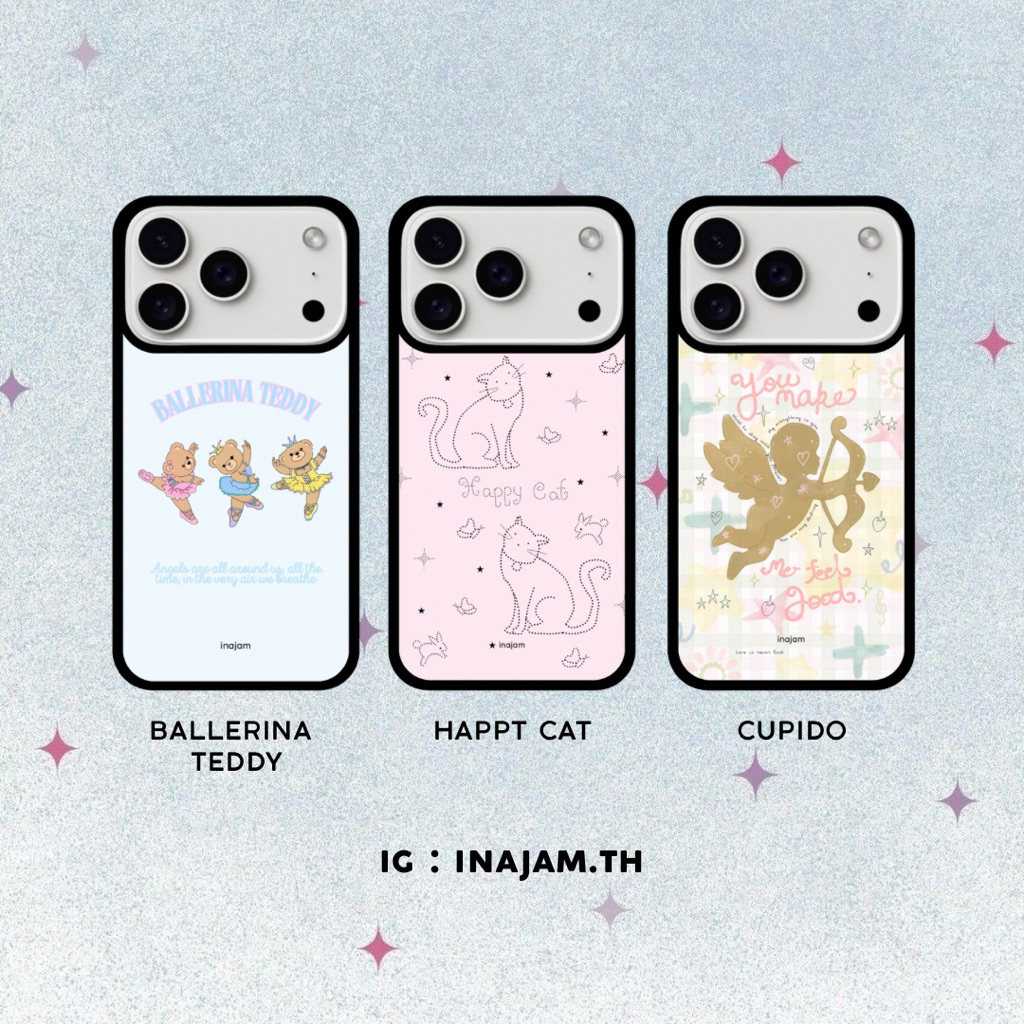 เคสไอโฟนแบรนด์ Inajam | Cupido | Happy Cat | Ballerina Teddy