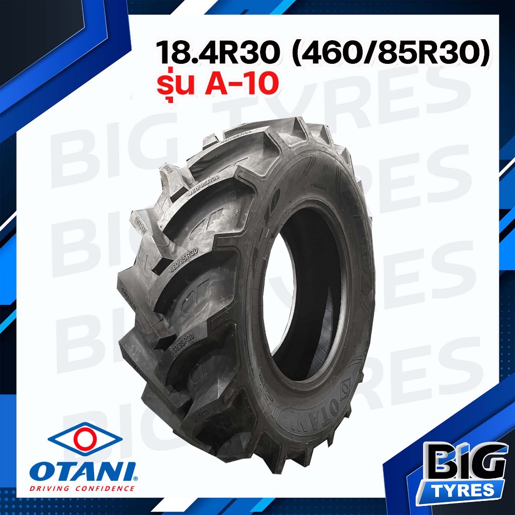 12.4R24, 320/85R24 ยี่ห้อ OTANI รุ่น A-10 ยางรถไถเรเดียล