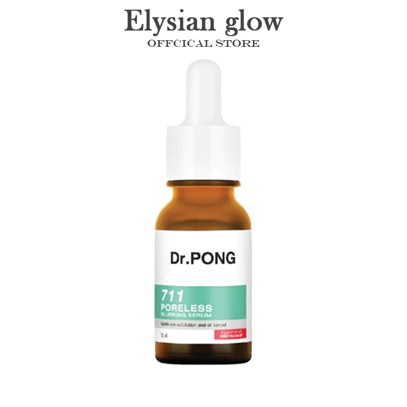 Dr.PONG 711 poreless blurring serum เซรั่มลดผิวมัน กระชับรูขุมขน ดอกเตอร์พงศ์