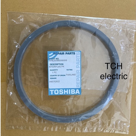 TOSHIBA อะไหล่แท้ ขอบยางกระติกน้ำร้อน รุ่น PLK-G22G, G22E, G26E, G26T, G33E, GF22S, G45T