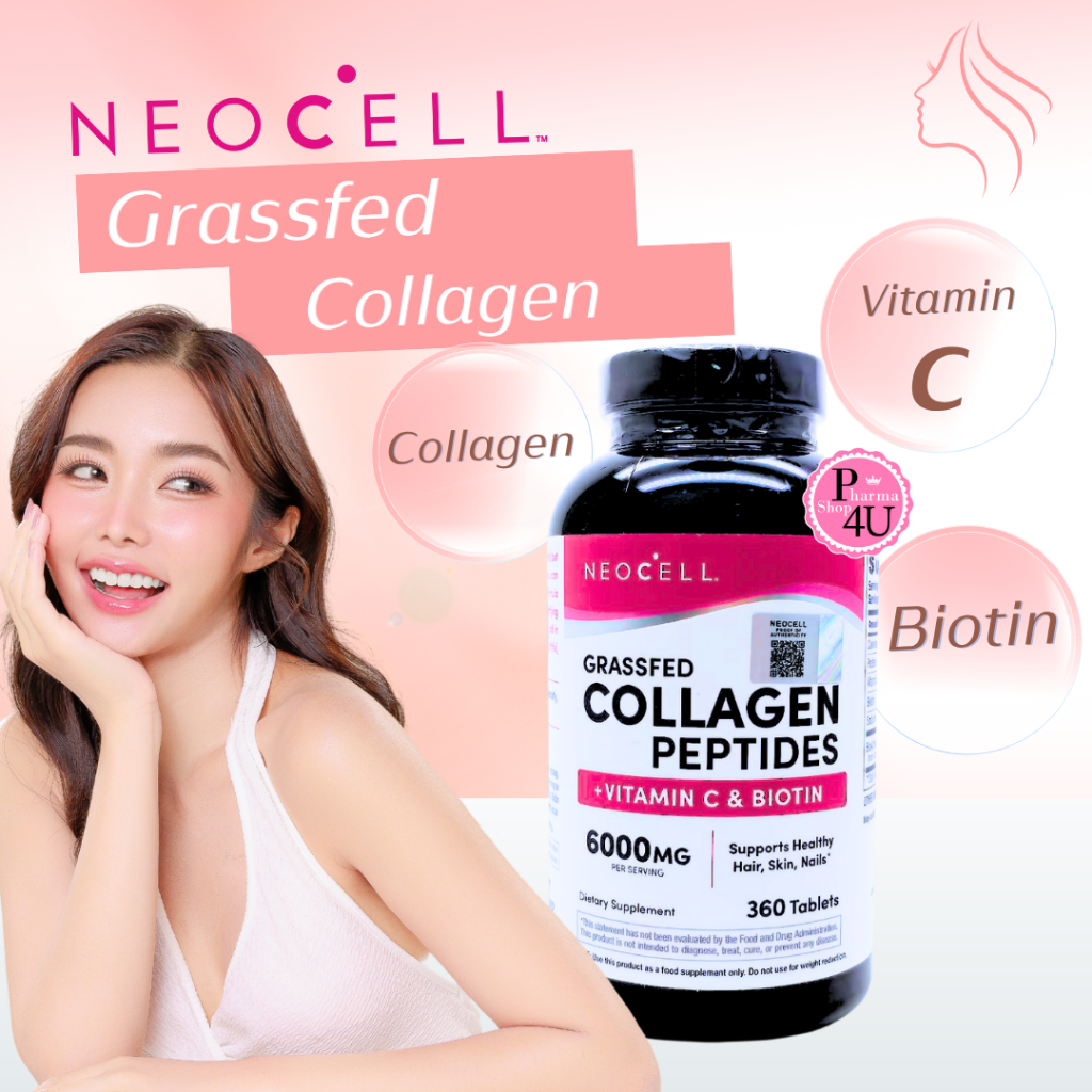 ฉลากไทย Neocell Grassfed Collagen+C biotin 6000 mg 360 tablets คอลลาเจน  [500]