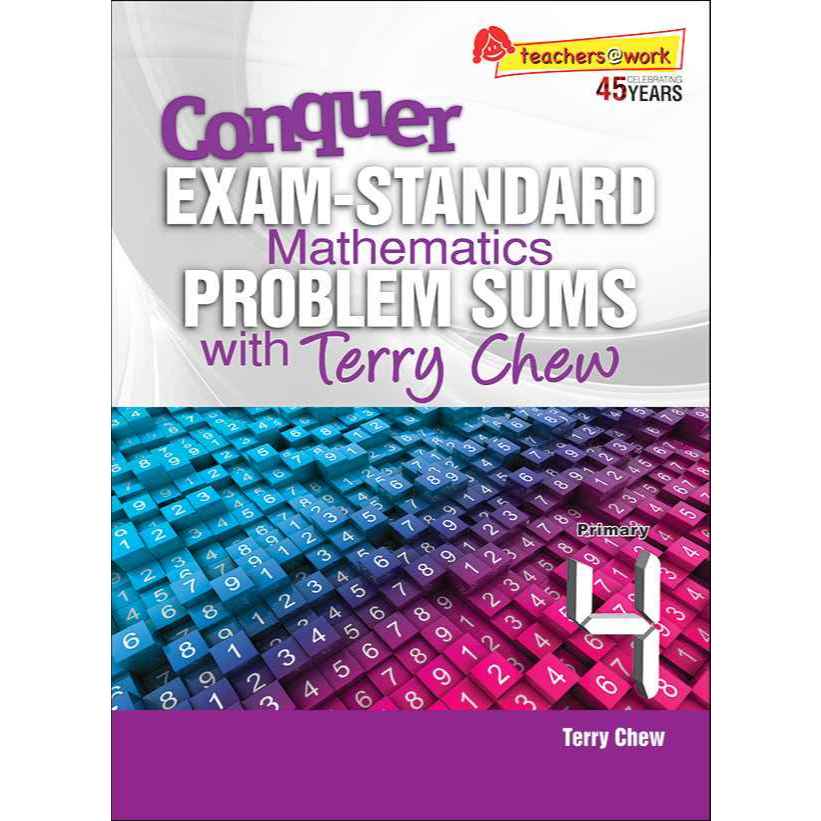 GSAP_แบบฝึกหัดคณิตศาสตร์ประถมศึกษาปีที่ 4 Conquer EXAM-STANDARD Mathematics PROBLEM SUMS  Primary 4