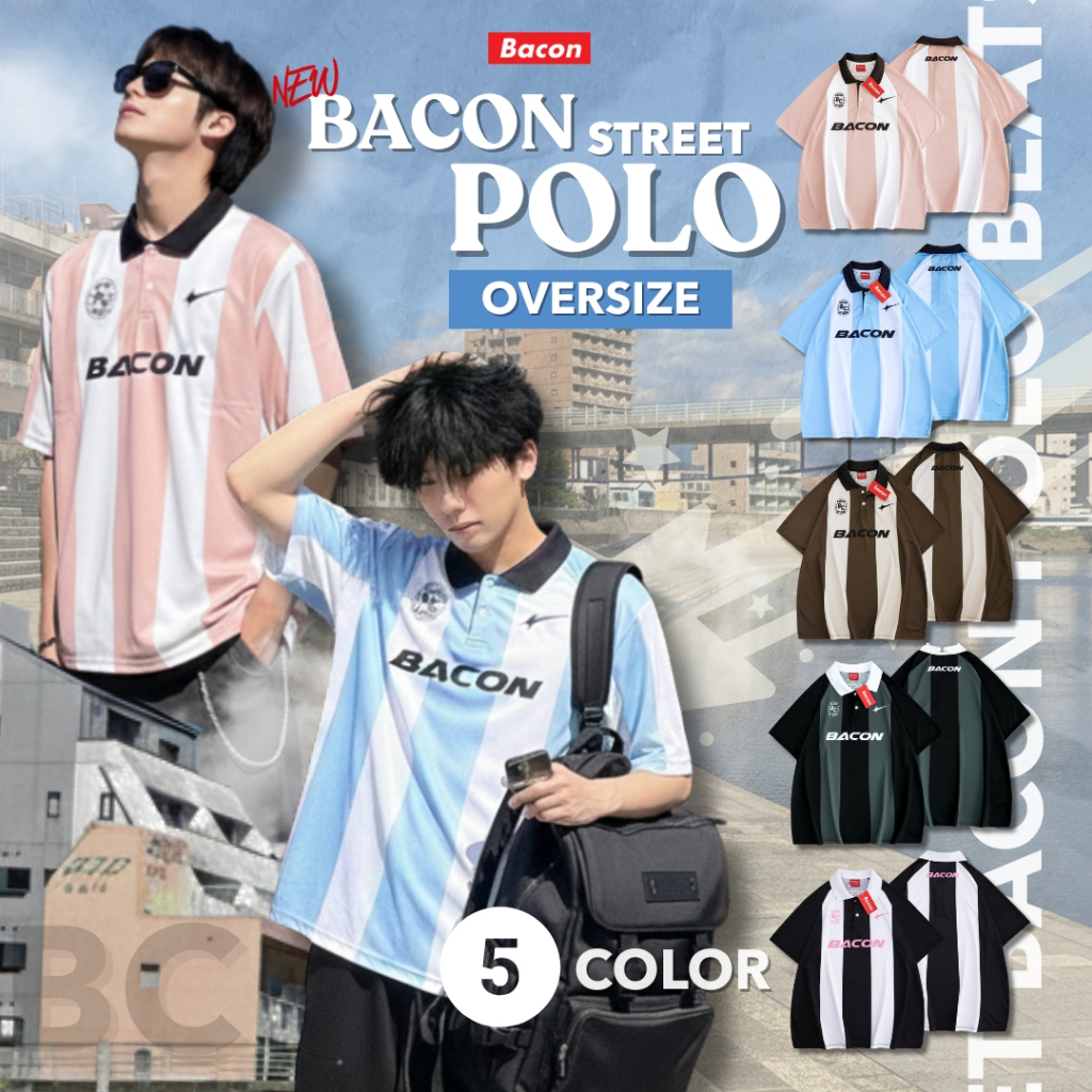 Bacon เสื้อโปโลคอปกลายทาง Oversize ป้าย Bacon ผ้ากีฬาพรีเมี่ยมดาวกระจาย Unisex ใส่ได้ทั้งชายและหญิง