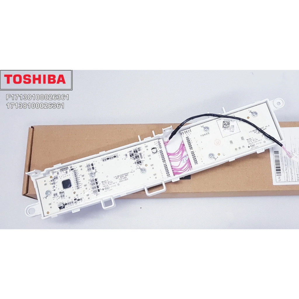 อะไหล่เเท้ศูนย์/บอร์ดเครื่องซักผ้าโตชิบา Display Board/F17138100026361/ใช้กับรุ่นTWD-BM135GF4T