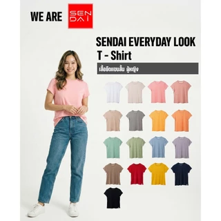 SENDAI เสื้อยืดคอกลมผู้หญิง เหมาะกับอากาศร้อนบ้านเรา Everyday look ได้ทุกวัน