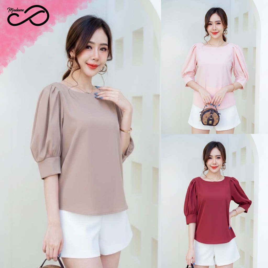 Madame proud เสื้อคอกลม แขนตุ๊กตา 3 ส่วน งานคัตติ้งสวยเนียบ อกใหญ่ ใส่เที่ยว ทำงาน ได้ทุกโอกาส งานป้