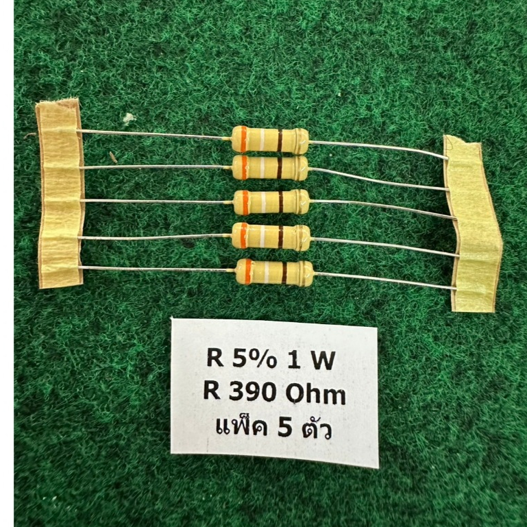 R 5% 1 W R  390 Ohm 390R , R 39K 3K9 , แพ็ค 5 ตัว