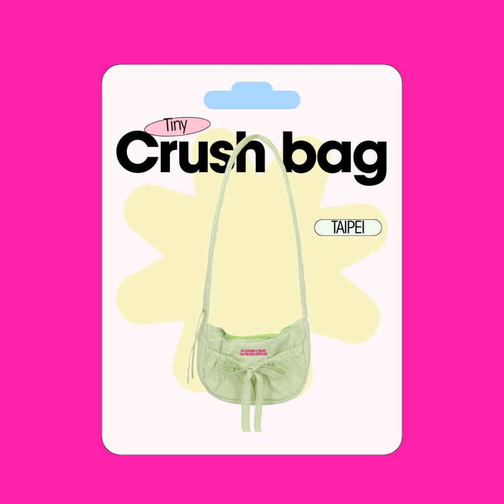 TINY CRUSH TAIPEIกระเป๋าใบเล็ก