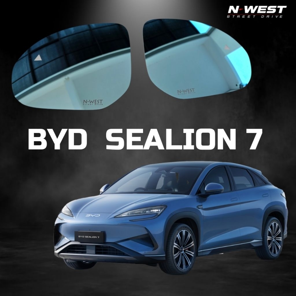 BYD SEALION 7 •กระจกตัดแสงมุมมองกว้าง• N-WEST