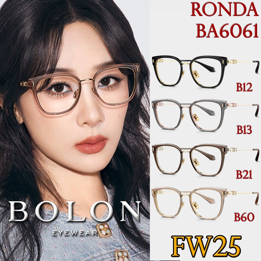FW25 BOLON กรอบแว่นสายตา รุ่น RONDA BA6061 B12 B13 B21 B60 [TR + Titanium/β Titanium] แว่นของญาญ่า