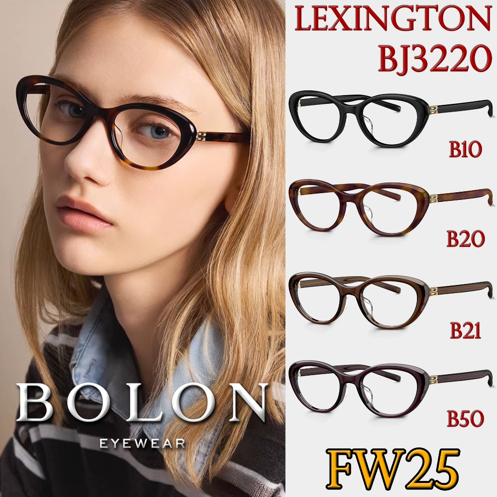 FW25 BOLON กรอบแว่นสายตา รุ่น LEXINGTON BJ3220 B10 B20 B21 B50 [Acetate/Acetate] แว่นของญาญ่า แว่น