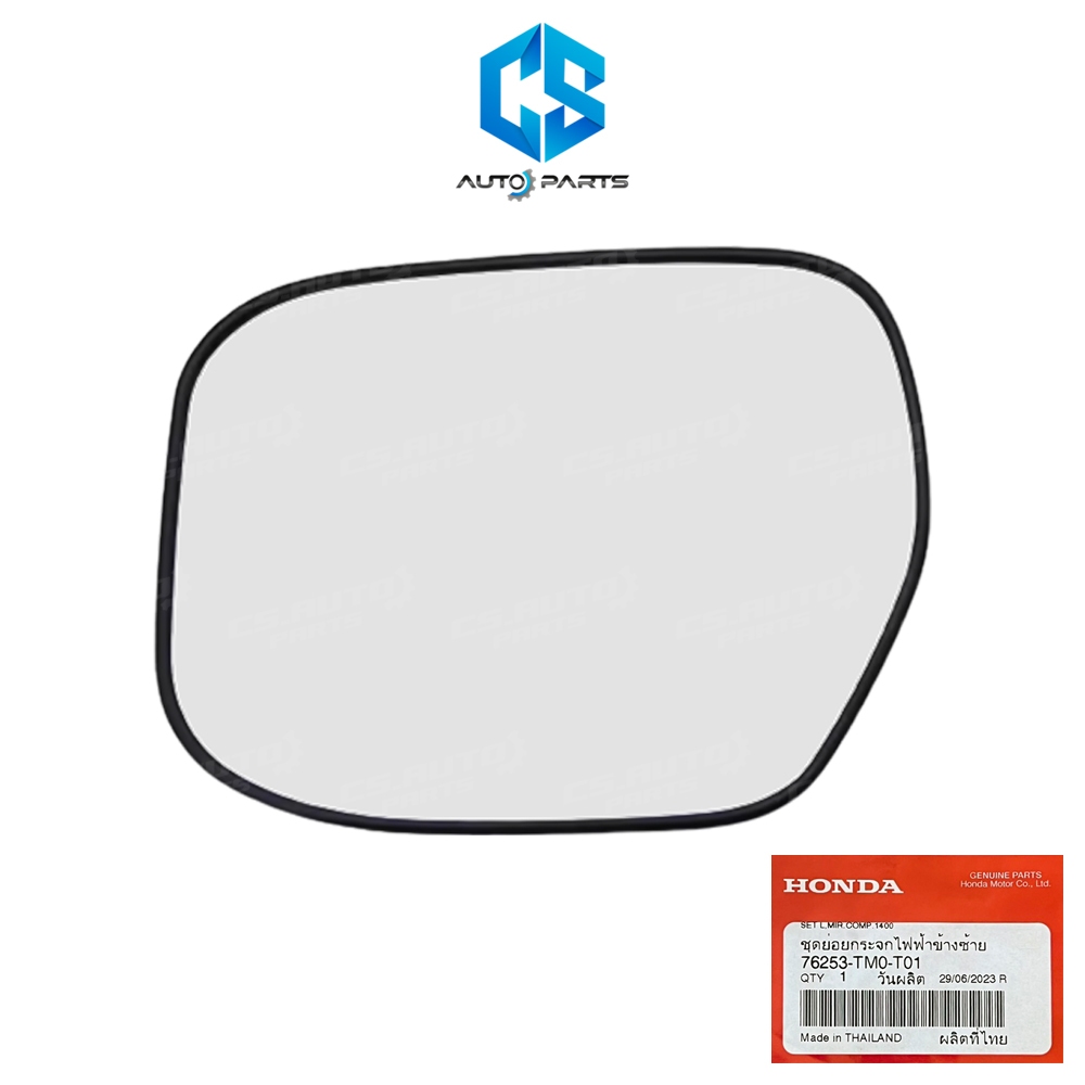 (แท้100%)เนื้อกระจกมองข้าง HONDA CITY ปี08-13 (ซ้าย ฝั่งคนนั่ง)(เลนส์กระจกมองข้าง)(76253-TM0-T01)