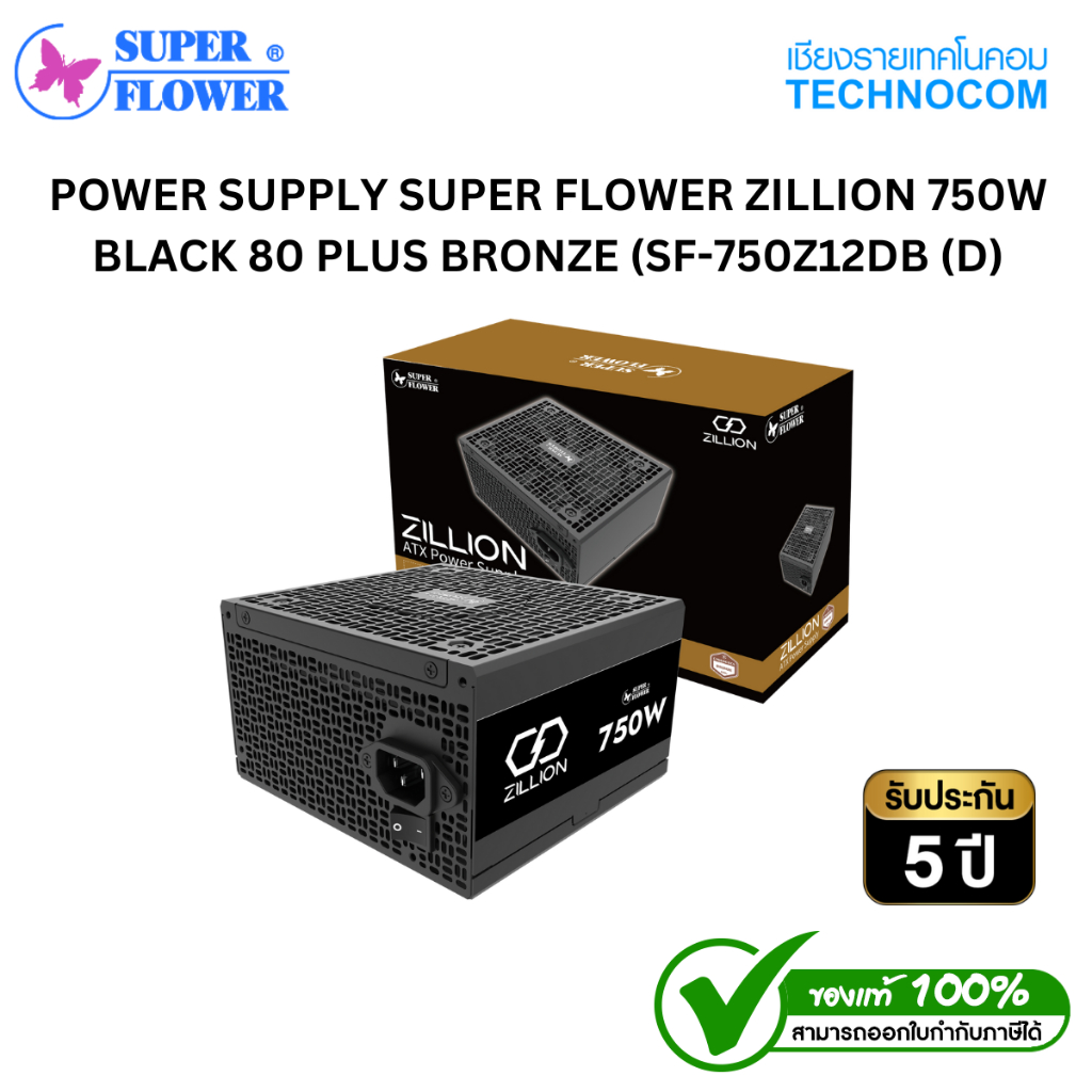 POWER SUPPLY SUPER FLOWER ZILLION 750W BLACK 80 PLUS BRONZE (SF-750Z12DB (D)
